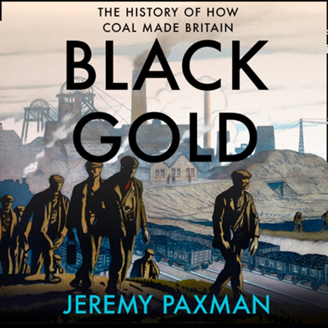 Аудиокнига Black Gold Jeremy Paxman