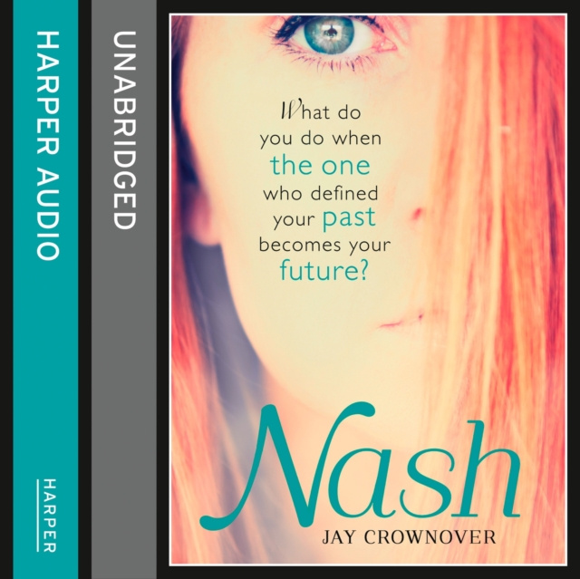 Hörbuch Nash (The Marked Men, Book 4) Jay Crownover