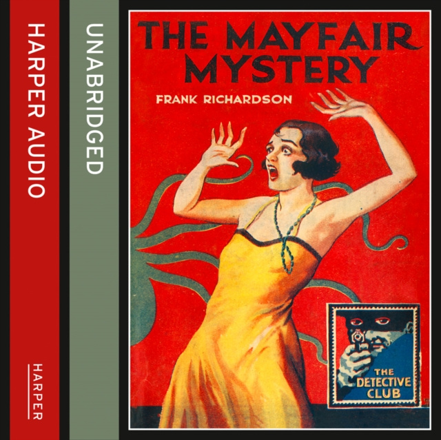 Audiobook Mayfair Mystery: 2835 Mayfair (Detective Club Crime Classics) Frank Richardson