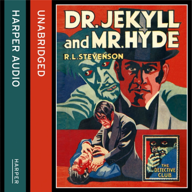 Livre audio Strange Case of Dr Jekyll and Mr Hyde (Detective Club Crime Classics) R. L. Stevenson