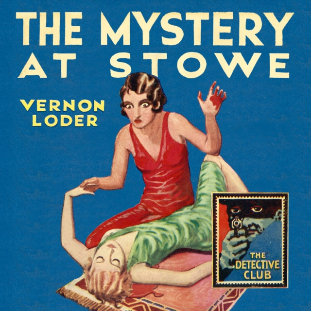 Audiobook Mystery at Stowe (Detective Club Crime Classics) Vernon Loder