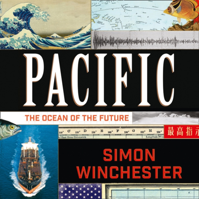 Audiokniha Pacific: The Ocean of the Future Simon Winchester