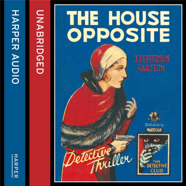 Audiobook House Opposite (Detective Club Crime Classics) J. Jefferson Farjeon