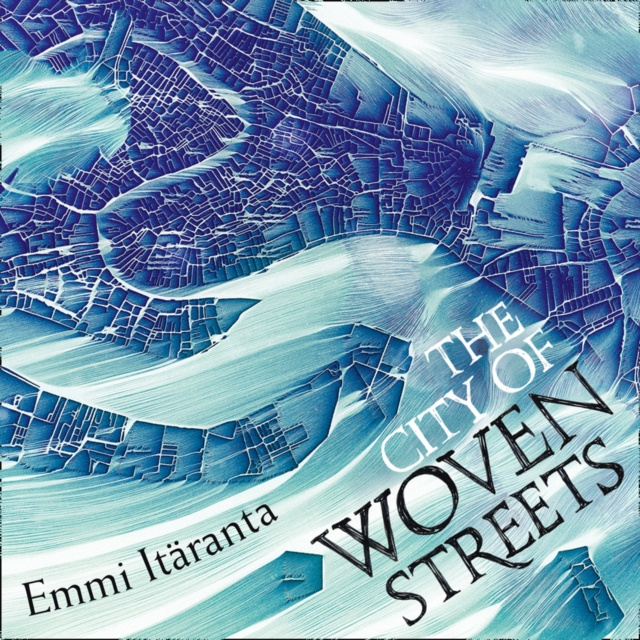 Аудиокнига City of Woven Streets Emmi Itaranta