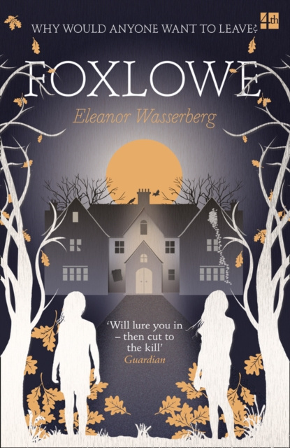 E-book Foxlowe Eleanor Wasserberg