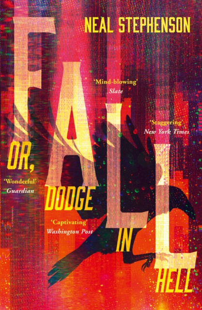 E-book Fall or, Dodge in Hell Neal Stephenson