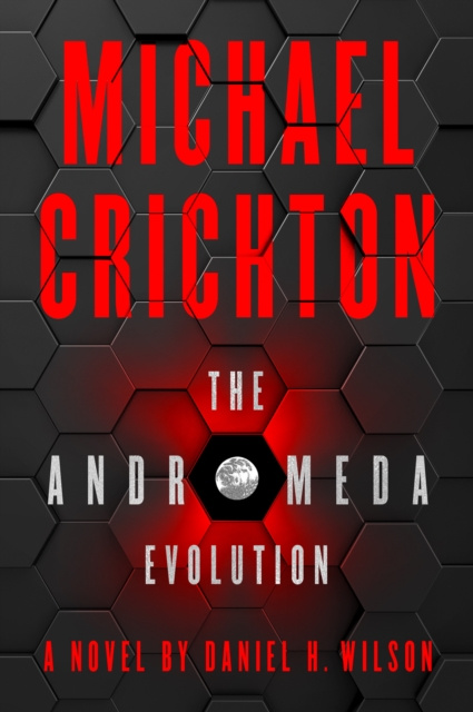 E-knjiga Andromeda Evolution Michael Crichton