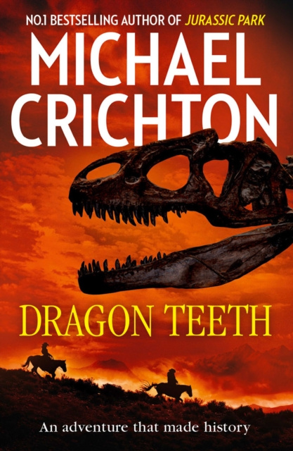 E-kniha Dragon Teeth Michael Crichton