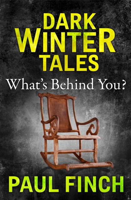 E-knjiga What's Behind You (Dark Winter Tales) Paul Finch