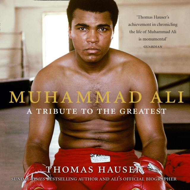 Audiobook Muhammad Ali: A Tribute to the Greatest Thomas Hauser