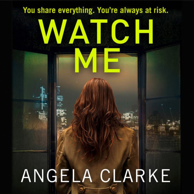 Audiokniha Watch Me Angela Clarke