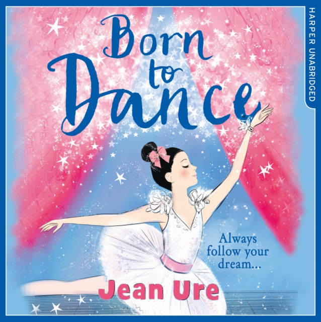 Audiobook Born to Dance Jean Ure