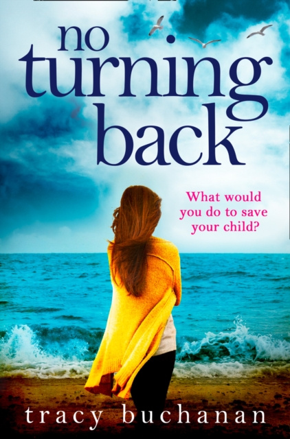 E-kniha No Turning Back Tracy Buchanan