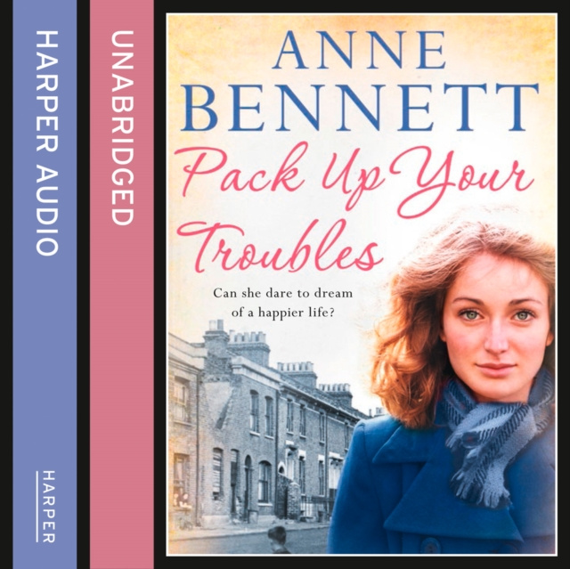 Audiobook Pack Up Your Troubles Anne Bennett