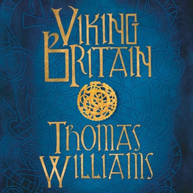 Audiokniha Viking Britain: A History Thomas Williams