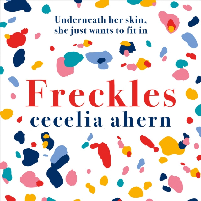 Audiokniha Freckles Cecelia Ahern