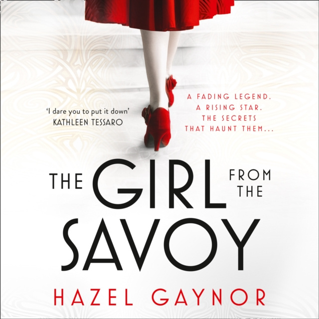 Audiokniha Girl From The Savoy Hazel Gaynor