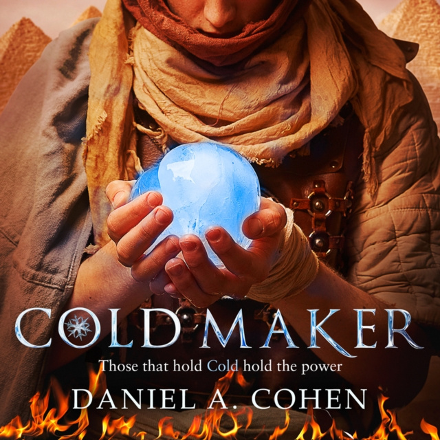 Audiokniha Coldmaker: Those who control Cold hold the power (The Coldmaker Saga, Book 1) Daniel A. Cohen