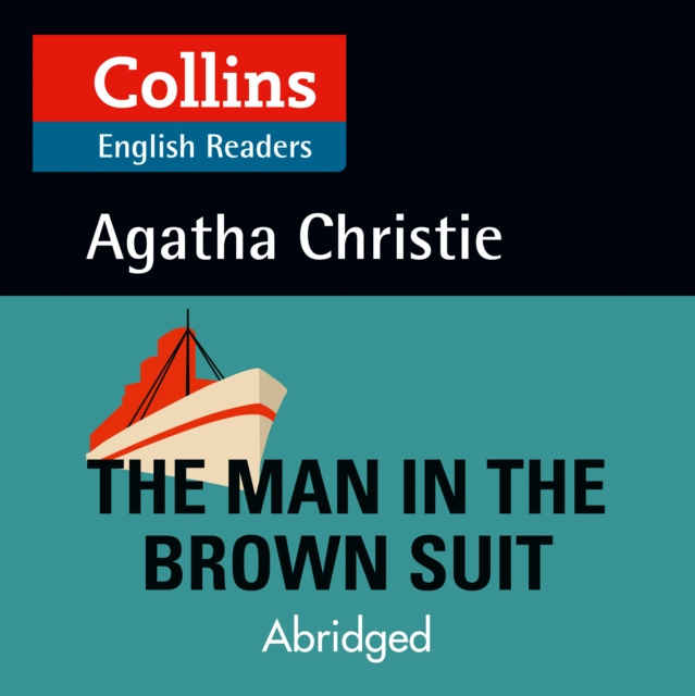 Audiokniha Man in the Brown Suit: Level 5, B2+ (Collins Agatha Christie ELT Readers) Agatha Christie
