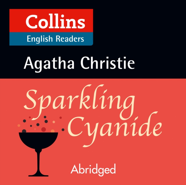 Audiokniha Sparkling Cyanide: B2 (Collins Agatha Christie ELT Readers) Agatha Christie