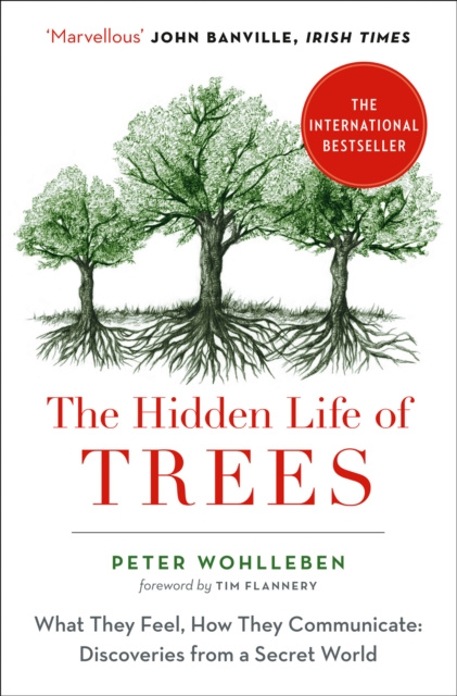 E-kniha Hidden Life of Trees: What They Feel, How They Communicate Peter Wohlleben