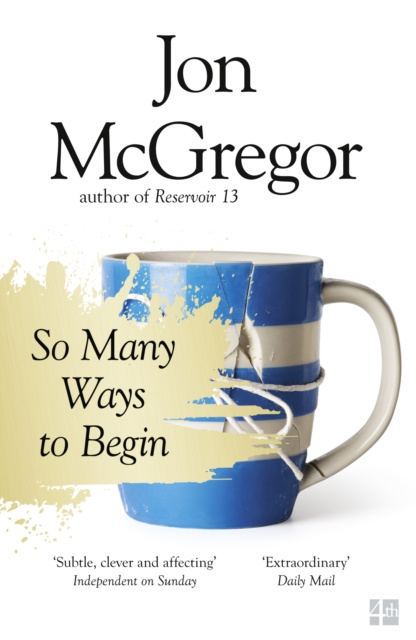 E-book So Many Ways to Begin Jon McGregor