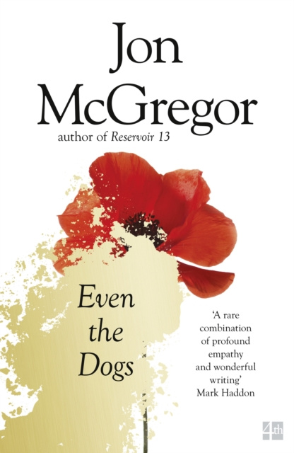 E-Book Even the Dogs Jon McGregor