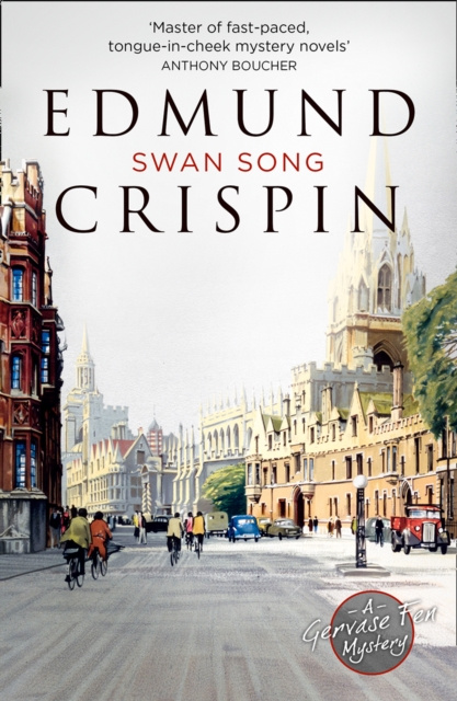 E-knjiga Swan Song (A Gervase Fen Mystery) Edmund Crispin