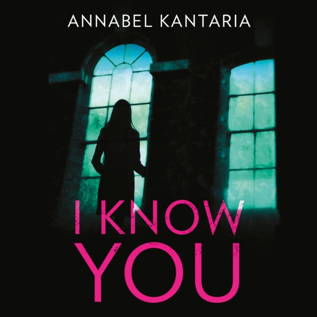 Audiokniha I Know You Annabel Kantaria