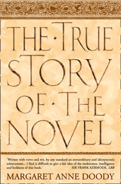 E-kniha True Story of the Novel (Text Only) Margaret Anne Doody