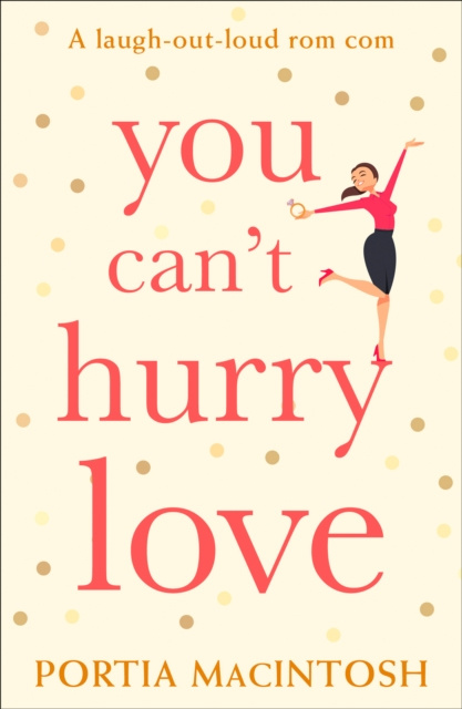 E-kniha You Can't Hurry Love Portia MacIntosh