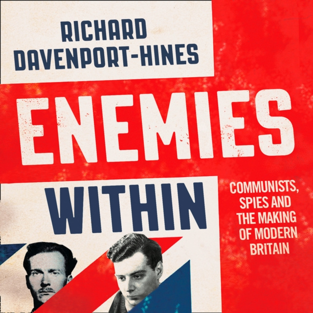 Audiokniha Enemies Within Richard Davenport-Hines