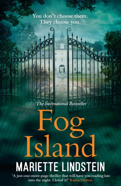 E-kniha Fog Island: A terrifying thriller set in a modern-day cult (Fog Island Trilogy, Book 1) Mariette Lindstein