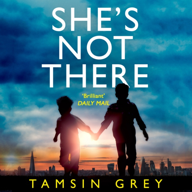 Audiobook She's Not There Tamsin Grey