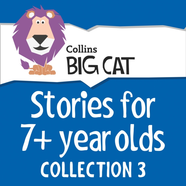 Audiokniha Stories for 7+ year olds: Collection 3 (Collins Big Cat Audio) Collins Big Cat