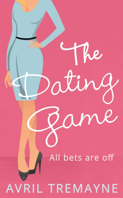 E-Book Dating Game Avril Tremayne