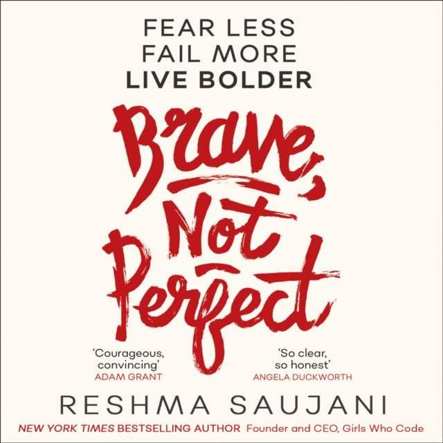 Audiokniha Brave, Not Perfect Reshma Saujani