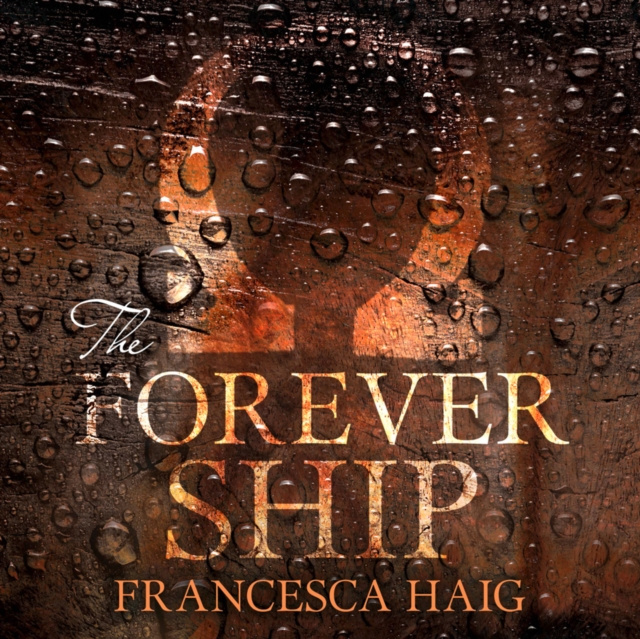 Audiokniha Forever Ship Francesca Haig