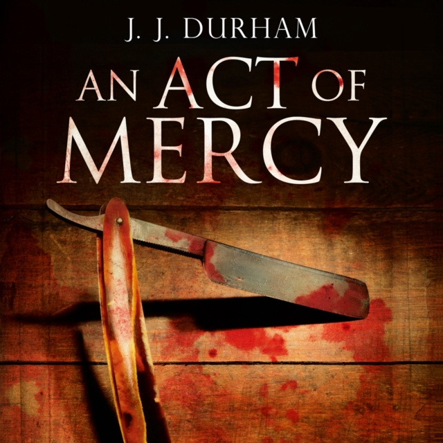 Аудиокнига Act of Mercy J. J. Durham