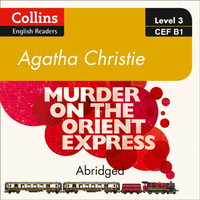 Audiokniha Murder on the Orient Express: B1 (Collins Agatha Christie ELT Readers) Agatha Christie