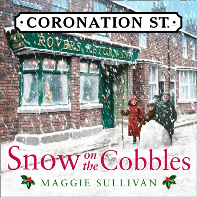 Audiokniha Snow on the Cobbles (Coronation Street, Book 3) Maggie Sullivan