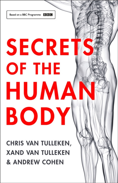 E-kniha Secrets of the Human Body Chris van Tulleken