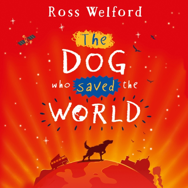 Audiokniha Dog Who Saved the World Ross Welford