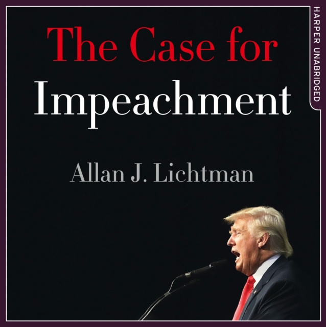Audiokniha Case for Impeachment Allan J. Lichtman