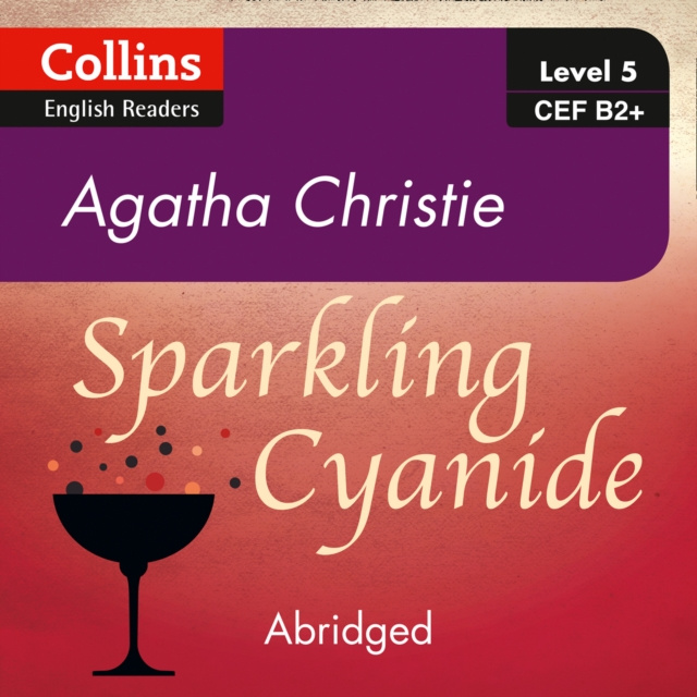 Audiokniha Sparkling Cyanide: B2+ (Collins Agatha Christie ELT Readers) Agatha Christie