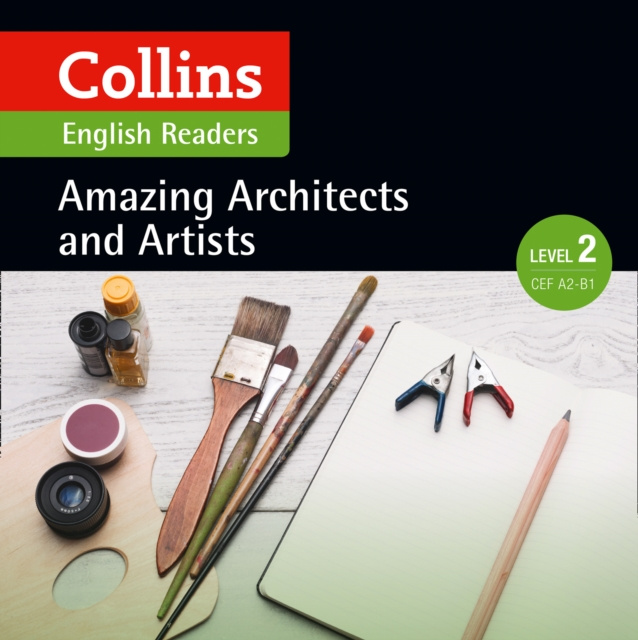 Audiokniha Amazing Architects and Artists: A2-B1 (Collins Amazing People ELT Readers) F. H. Cornish
