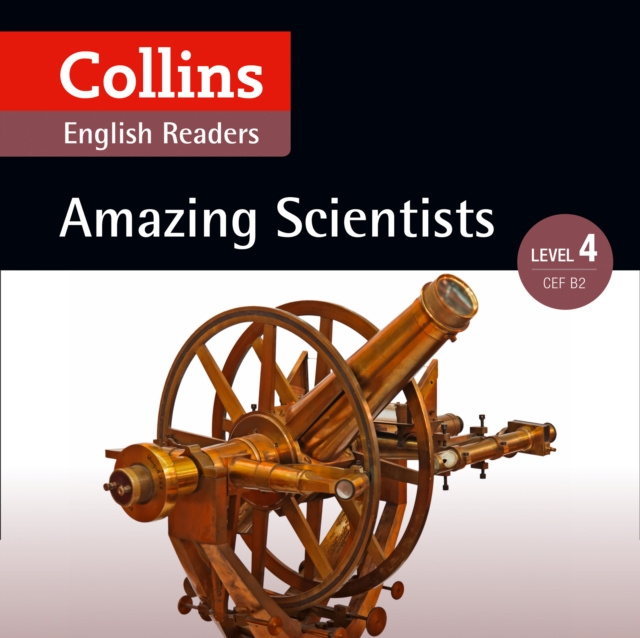 Audio knjiga Amazing Scientists: B2 (Collins Amazing People ELT Readers) Katerina Mestheneou