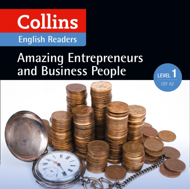 Audiokniha Amazing Entrepreneurs and Business People: A2 (Collins Amazing People ELT Readers) Helen Parker