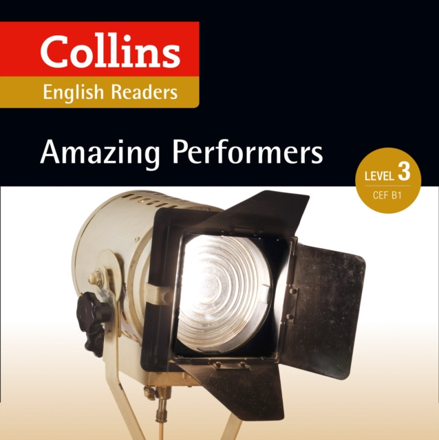 Audiokniha Amazing Performers: B1 (Collins Amazing People ELT Readers) Jane Rollason