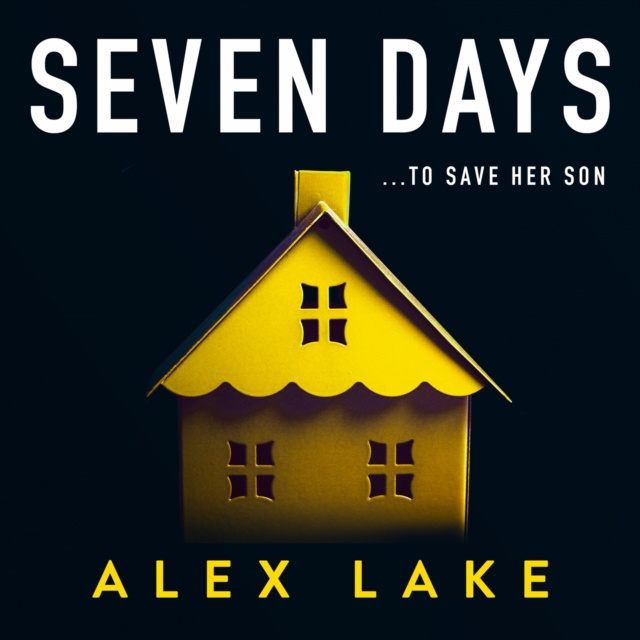 Audiobook Seven Days Alex Lake
